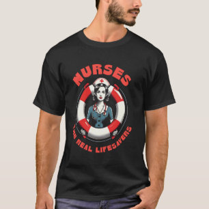 Camiseta Enfermera Divertida El Verdadero Salvavidas Juego