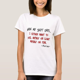 Camiseta Enfermera divertida Sayings
