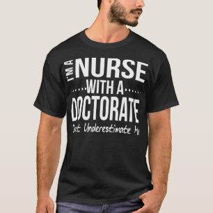 Camiseta Enfermera DNP PhD Doctorado regalo de graduación 