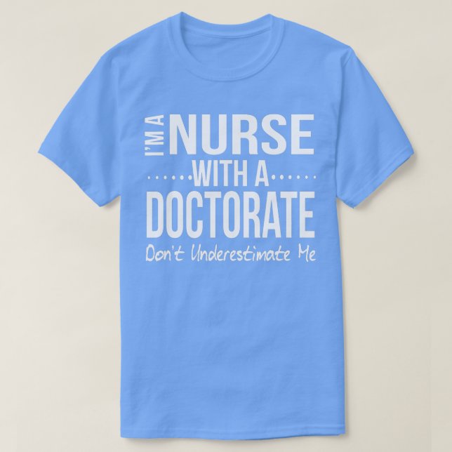 Camiseta Enfermera DNP PhD Doctorado regalo de graduación p (Diseño del anverso)