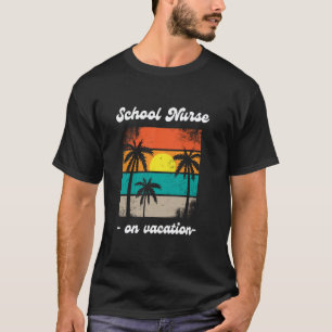 Camiseta enfermera escolar de vacaciones playa palmeras cru