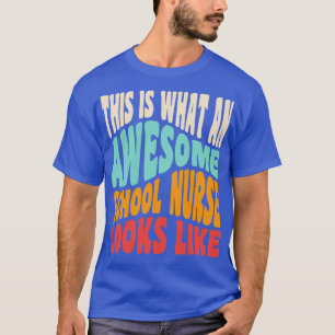 Camiseta Enfermera Escolar Divertida Esto Es Lo Que Es Una 