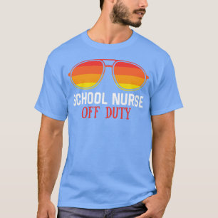 Camiseta Enfermera Escolar Fuera De Servicio Feliz Último D