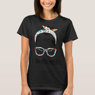 Camiseta Enfermera escolar Mujer del pelo de la vida Bun Tr