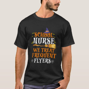 Camiseta Enfermera Escolar Tratamos Viajeros Frecuentes Fun