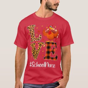 Camiseta Enfermera escolar Vida Amar al leopardo de acción 