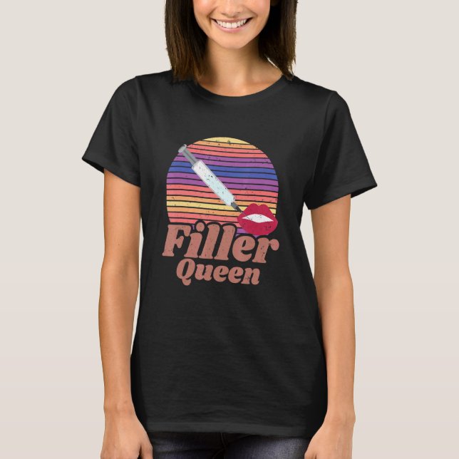 Camiseta Enfermera estética de la reina de relleno de labio (Anverso)