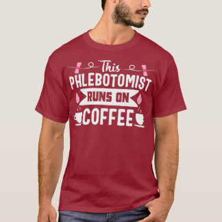 Camiseta Enfermera falomista Graciosa Café Phlebotomy Gift