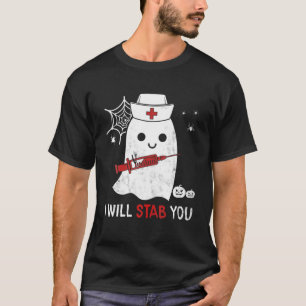 Camiseta Enfermera Fantasma Te Apuñalaré Enfermera Graciosa