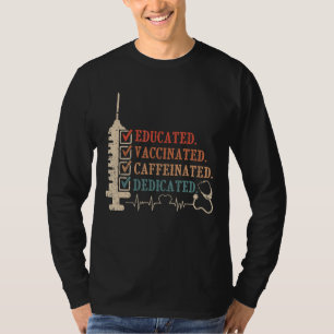 Camiseta Enfermera Funny Educado Caffeinated Dedica
