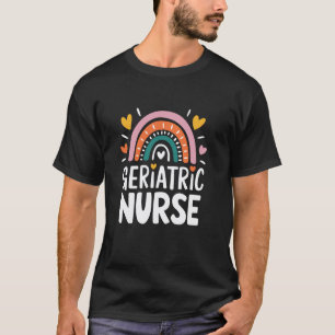 Camiseta Enfermera Geriátrica, Enfermera Practicante Geriát