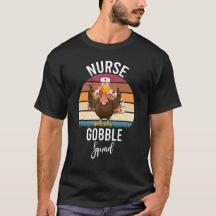 Camiseta Enfermera Icu Gobble Squad Enfermera a Turquía Acc