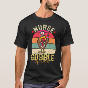 Camiseta Enfermera Icu Gobble Squad Enfermera a Turquía Acc
