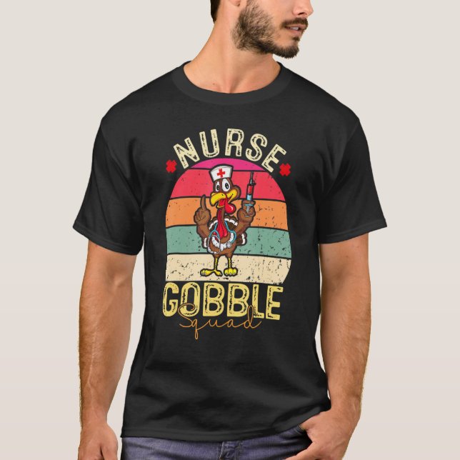 Camiseta Enfermera Icu Gobble Squad Enfermera a Turquía Acc (Anverso)