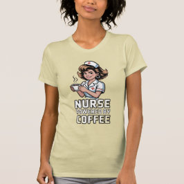 Camiseta Enfermera Impulsada por Café