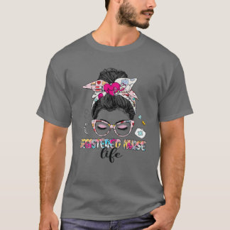 Camiseta Enfermera inscrita Life Messy Bun Hair Stethoscope
