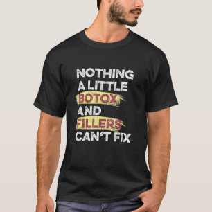 Camiseta Enfermera Inyectadora Estética de Botox y Rellenos