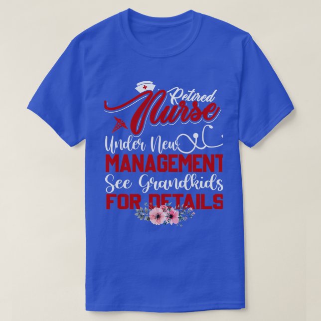 Camiseta Enfermera jubilada bajo nueva administración ver n (Diseño del anverso)