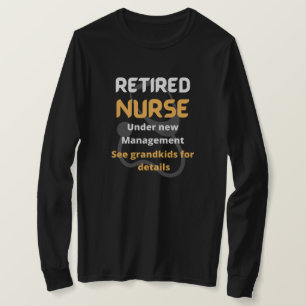 Camiseta Enfermera jubilada Gracioso regalo de retiro texto
