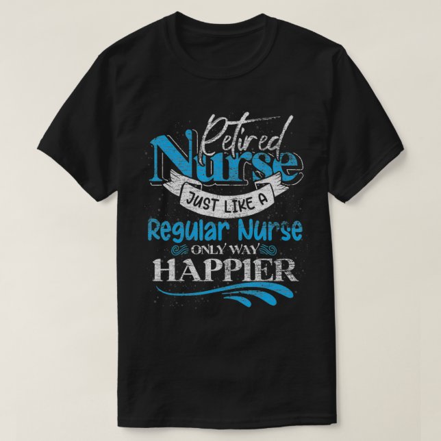 Camiseta Enfermera jubilada, igual que enfermera normal, só (Diseño del anverso)