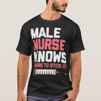 Camiseta Enfermera Masculina Sabe Dónde Pegarla