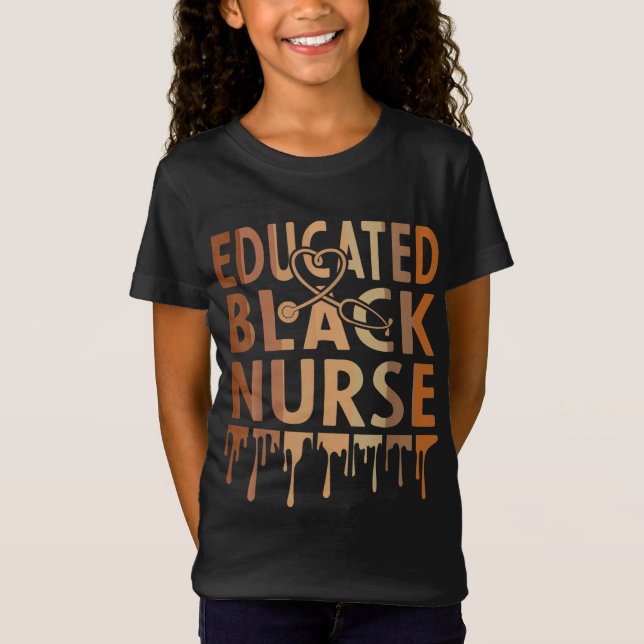 Camiseta Enfermera Melanin Enfermera de historia negra educ (Anverso)