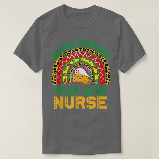 Camiseta Enfermera mexicana de taco arcoiris, Nacho, media  (Diseño del anverso)
