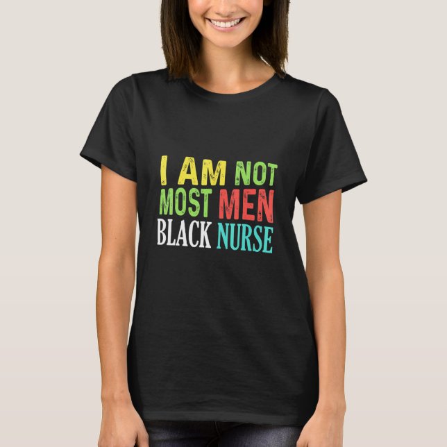 Camiseta Enfermera negra La mayoría de los hombres de histo (Anverso)