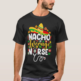 Camiseta Enfermera No Promedio Divertida Mexicana Cinco De 