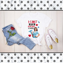 Camiseta Enfermera Nostálgica en escuela de Enfermería