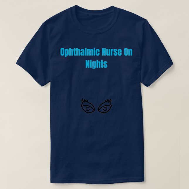 Camiseta Enfermera oftálmica En Noches Enfermera Oftálmica  (Diseño del anverso)