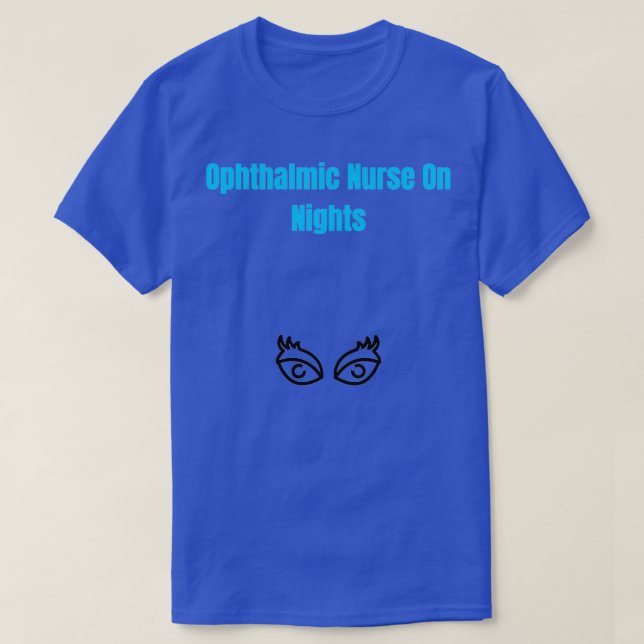 Camiseta Enfermera Oftálmica En Noches Enfermera Oftálmica (Diseño del anverso)