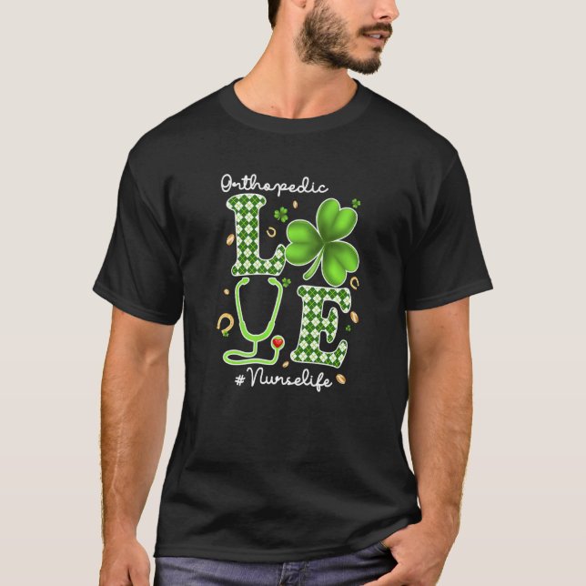 Camiseta Enfermera ortopédica St Patricks Day Love Stethosc (Anverso)