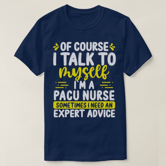 Camiseta Enfermera PACU de Apreciación del Cuidado Post Ane (Diseño del anverso)