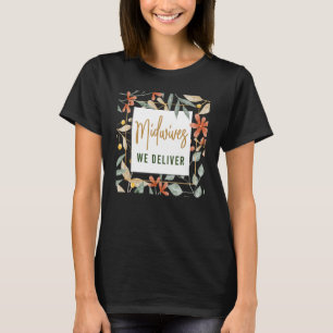 Camiseta Enfermera Partera Trabajadora de parto Madres Part