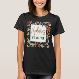 Camiseta Enfermera Partera Trabajadora de parto Madres Part