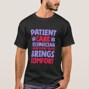 Camiseta Enfermera PCT Cada Toque Brinda Confort, Atención