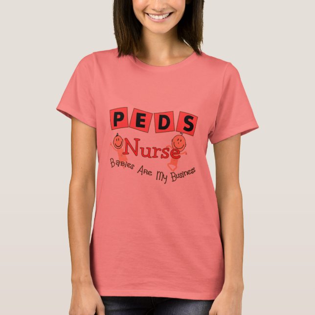 Camiseta Enfermera pediátrica "Los bebés son mi negocio" (Anverso)