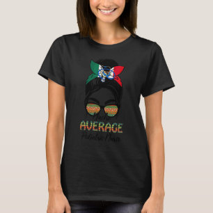 Camiseta Enfermera pediátrica promedio de Nacho Messy Bun C