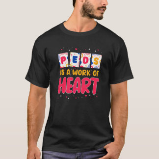 Camiseta Enfermera Pediátrica RN PEDS Es Un Trabajo De Cora