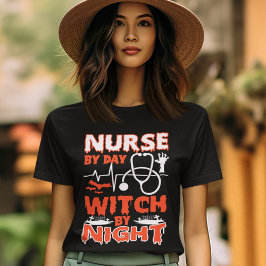 Camiseta Enfermera Por Bruja De Día Por Fiesta De Halloween