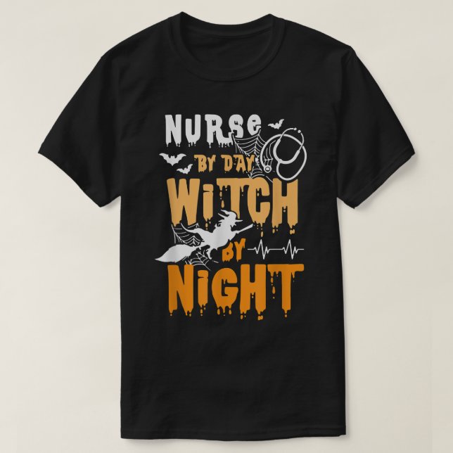 Camiseta Enfermera Por Día Bruja Por Noche Graciosa Bruja H (Diseño del anverso)