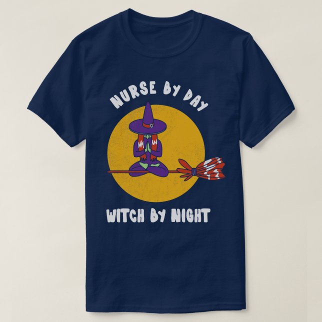 Camiseta Enfermera Por Día Bruja Por Noche Graciosa Camiset (Diseño del anverso)