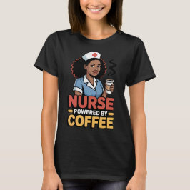 Camiseta Enfermera Potenciada por Café