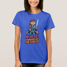 Camiseta Enfermera Potenciada por la Fuerza 