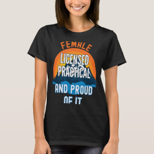 Camiseta Enfermera Práctica Con Licencia Femenina Y Orgullo