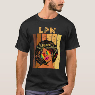 Camiseta Enfermera Práctica Licenciada LPN Afro Mujeres Mes