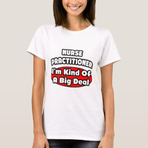 Camiseta Enfermera practicante... gran cosa