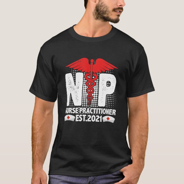 Camiseta Enfermera Profesional Est 2021 Enfermería NP Grad  (Anverso)
