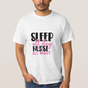 Camiseta Enfermera Regalo Dormir Todo El Día Enfermera Toda